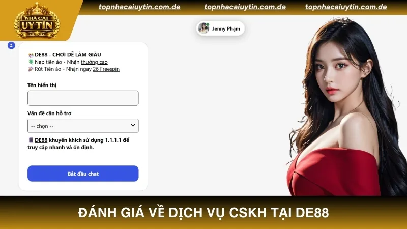 Đánh giá về dịch vụ CSKH tại nhà cái DE88