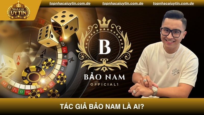 Tác giả Bảo Nam là ai?