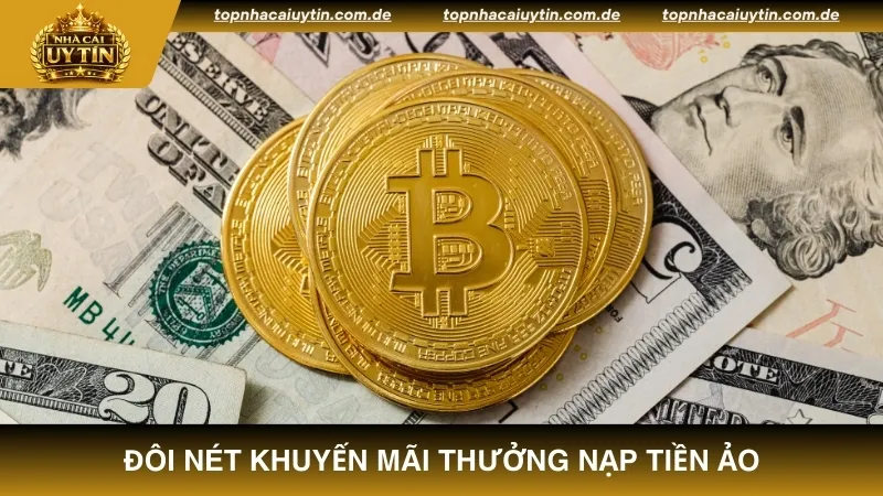 Giới thiệu đôi nét chương trình khuyến mãi thưởng nạp tiền ảo