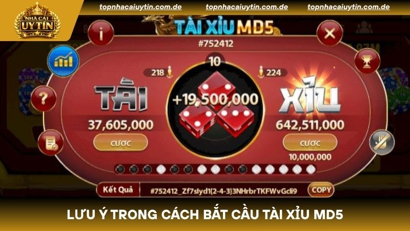 Những điều cần lưu ý khi bắt cầu tài xỉu MD5