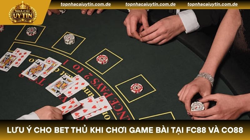 Lưu ý cho bet thủ chơi game bài khi so sánh FC88 và CO88