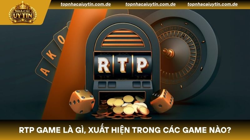 RTP game là gì? Là chỉ số hoàn trả tiền cược cho bet thủ