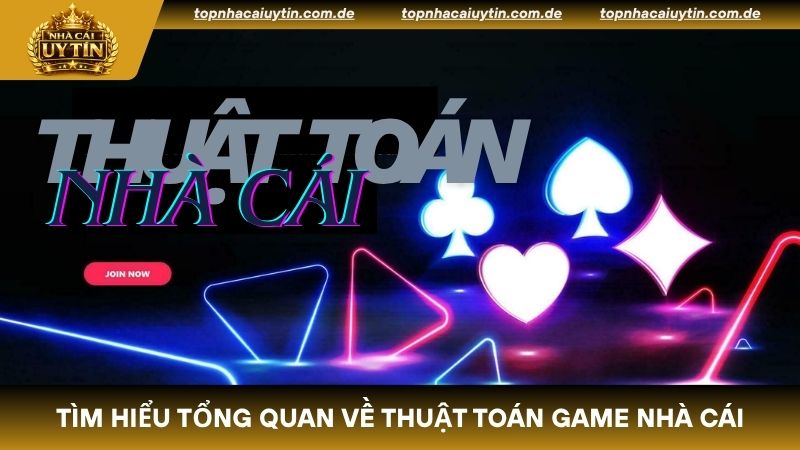 Lý do bet thủ cần biết về thuật toán game nhà cái